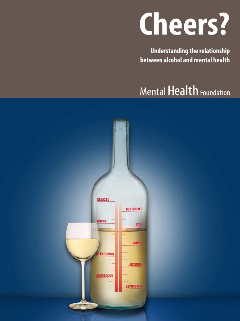 Cheers Understanding The Relationship Between Alcohol and Mental Health ...