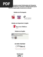 Parceiros Patrocinadores Das Publicações Da Pesquisa Sobre