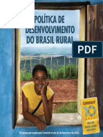 Proposta PDBR 2010dos produtos primários.12- Em contraposição, vem se fortalecendo uma modalidade alternativa de desenvolvimento rural