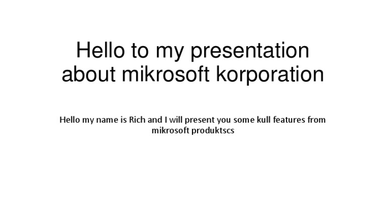 Mikrosoft - Another Random Presentation | PDF | Technology & Engineering