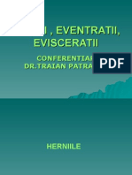 Hernii, Eventratii, Evisceratii