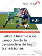 1er Capitulo. Fútbol.+Dinámica+del+juego+desde+la+perspectiva+de+las+transiciones