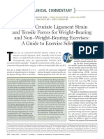 Anterior Cruciate Ligament Strain and Tensile Forces For Weight Bearing and Non Weight Bearing Exercises