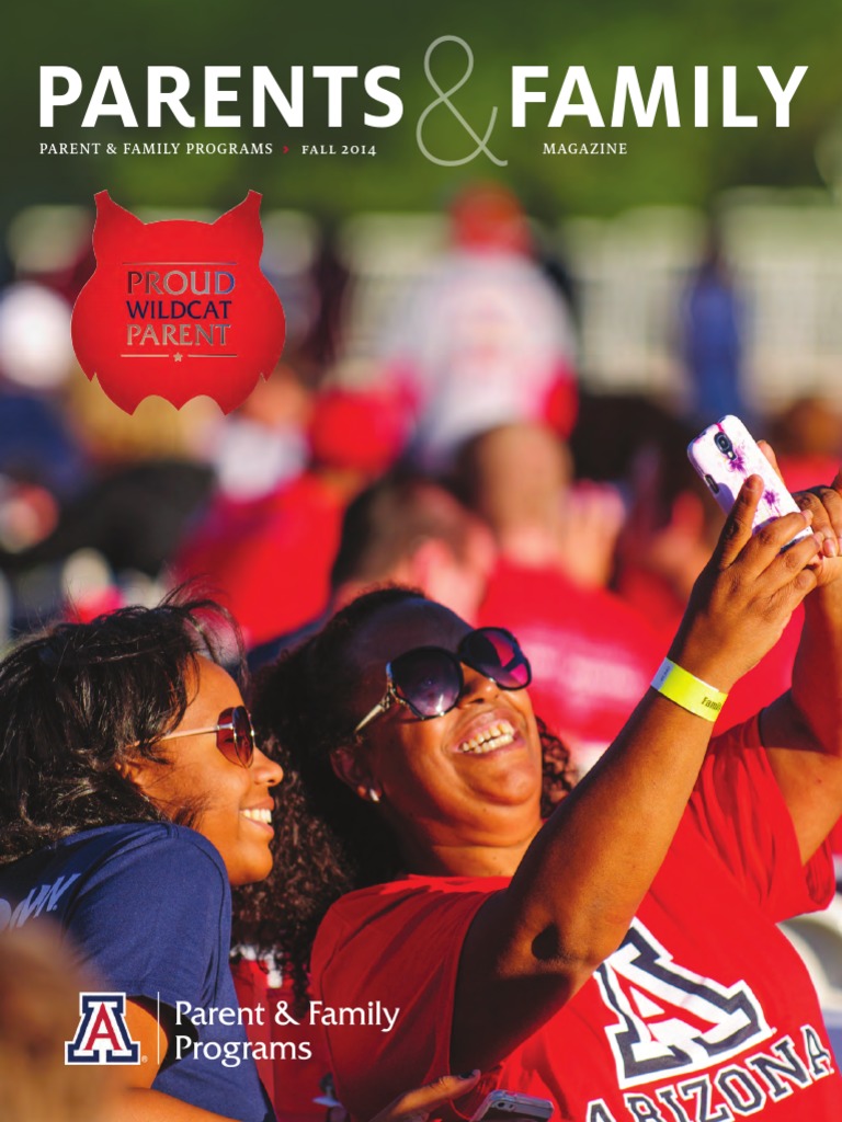 University of Arizona Parents & Family Magazine Fall 2014 PDF