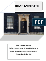 The Prime Minister: You Should Know: Who The Current Prime Minister Is How Someone Becomes The PM The Role of The PM