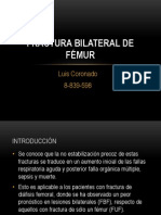 Fractura Bilateral de Fémur. LC