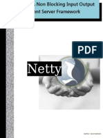 Netty - A Non Blocking Input Output (NIO) Client Server Framework