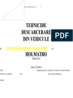 Tehnici de Descarcerare Holmatro