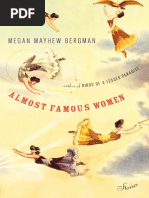 Almost Famous Women Stories By Megan Mayhew Bergman