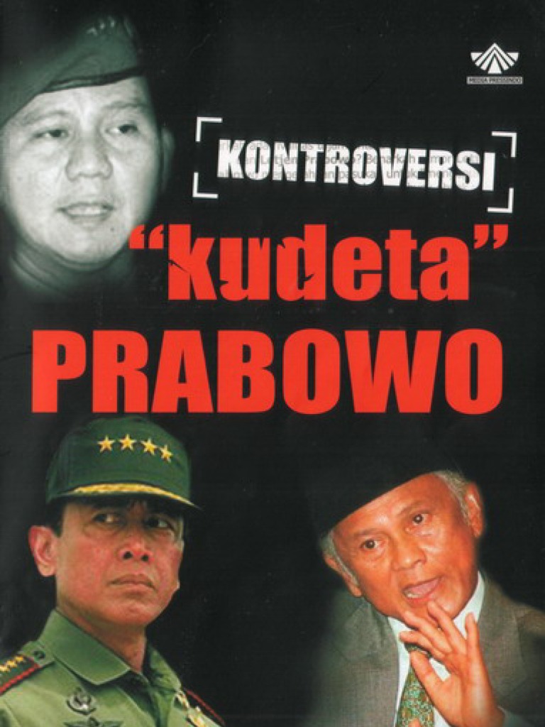 KONTROVERSI KUDETA PRABOWO PDF