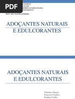 Adoçantes Naturais e Edulcorantes 