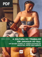 A cultura do trabalho em Jaraguá do Sul