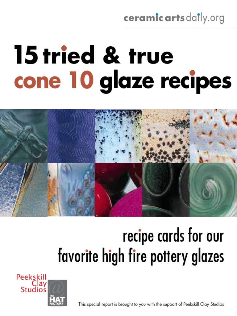 15 Cone 10 Glaze Recipes Porcelain Pottery