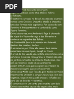 Ossaim é Orixá Masculino de Origem Nagô