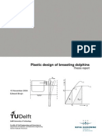 Plastic Design for Breasting Dolphin