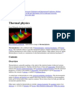 Thermal Physics Is The Combined Study of
