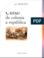 Cuba de Colonia A República - Martín Rodrigo y Alhajilla (Ed.)