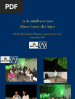 A noite de 24 de outubro no Museu Espaço dos Anjos