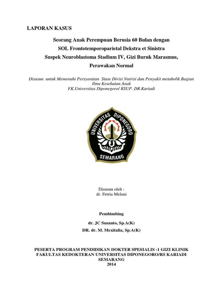 Laporan Kasus Seorang Anak Perempuan Berusia 60 Bulan ...
