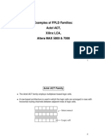 Examples of FPLD Families: Actel ACT, Xilinx LCA, Altera MAX 5000 & 7000