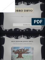 Dobro Drvo - Prezentacija