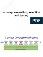 Concept Evaluation, Selection and Testing