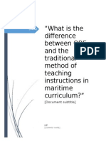 What Is The Difference Between OBE and The Traditional Method of Teaching Instructions in Maritime Curriculum?