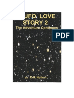 A UFO LOVE STORY 2, The Adventure Continues.