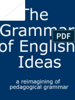 The Grammar of English Ideas