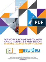 Servicing Communities With Opioid Overdose Prevention - Lessons Learned From Thailand