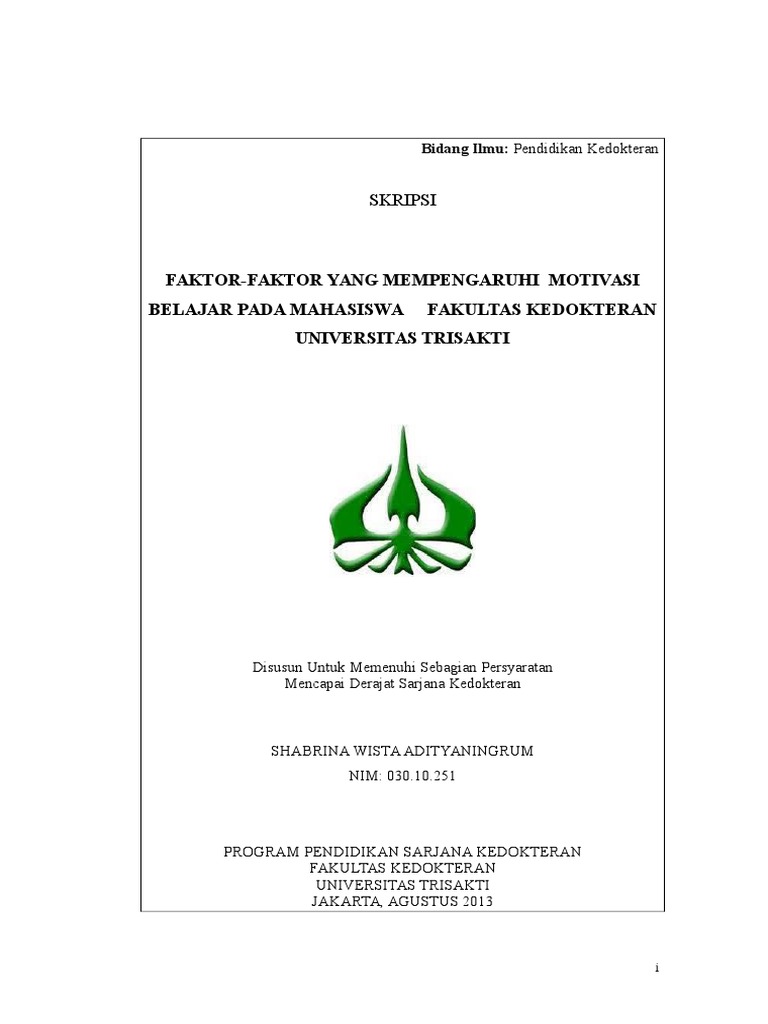 Faktor Faktor Yang Mempengaruhi Motivasi Belajar Pada Mahasiswa Fakultas Kedokteran Universitas Trisakti