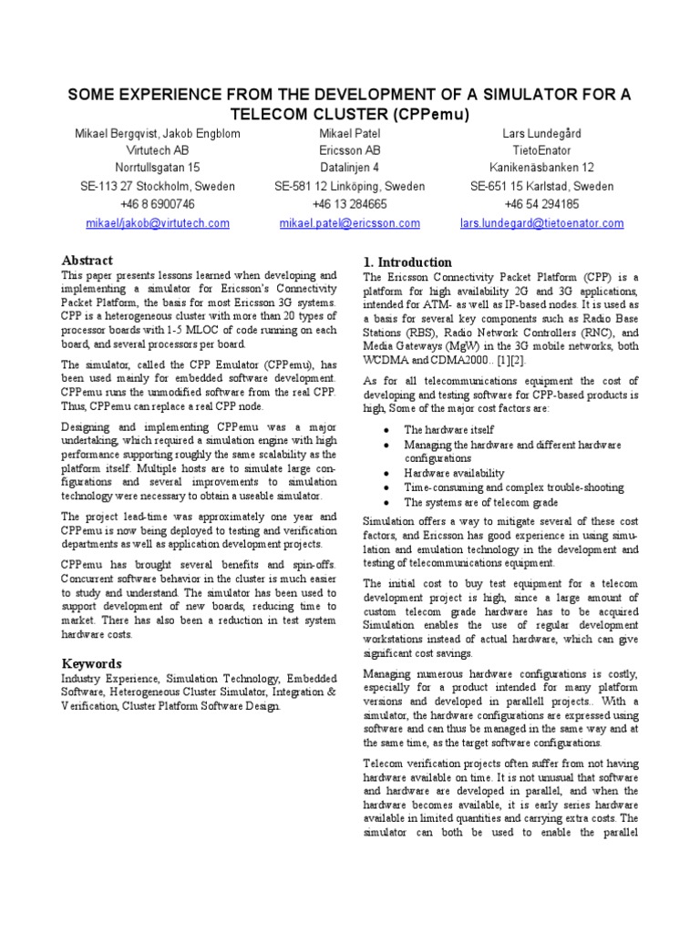 Some Experience From The Development of A Simulator For A Telecom ...