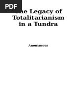 The Legacy of Totalitarianism in A Tundra