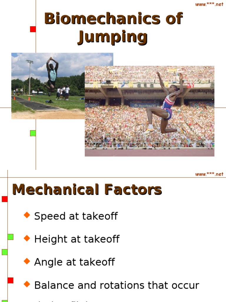 Bio Mechanics of Jumping Mechanics Classical Mechanics