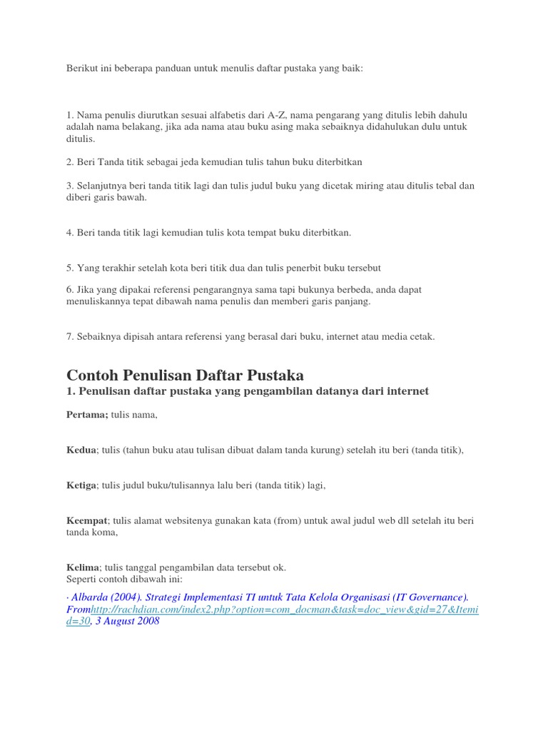 Berikut Ini Beberapa Panduan Untuk Menulis Daftar Pustaka Yang Baik
