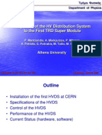 Integration of HV Distribution System for First TRD Super Module