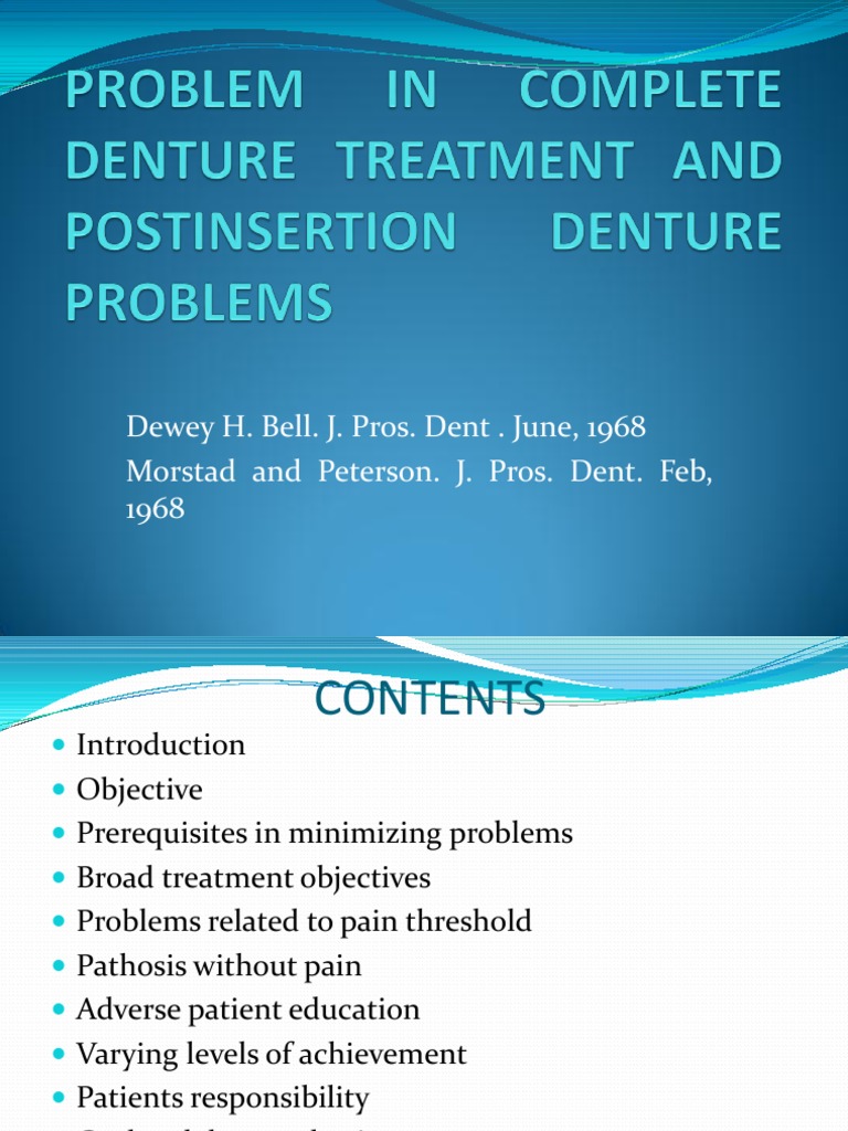 Problem in Complete Denture Treatment and Postinsertion Denture | PDF ...