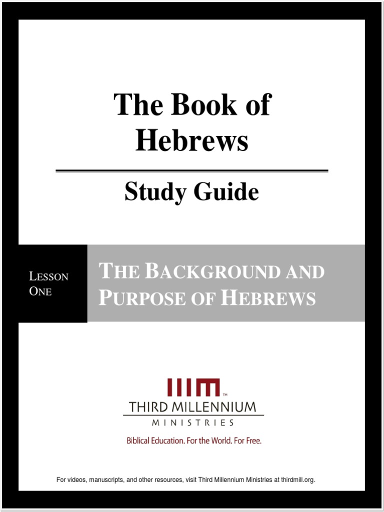 The Book of Hebrews Lesson 1 Study Guide Epistle To The Hebrews