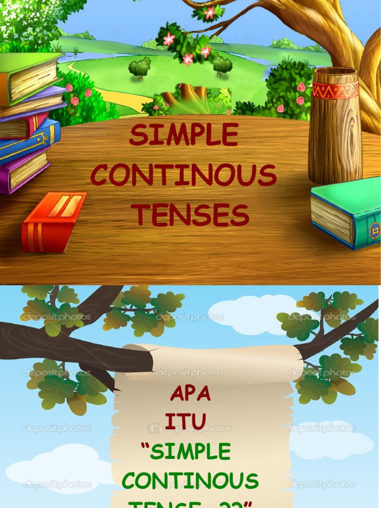 Simple Continuous Tenses Explained | PDF