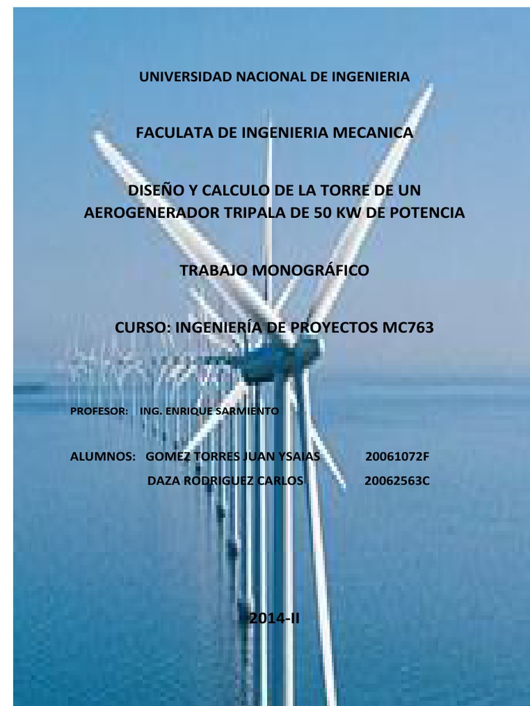 Diseño de Torre para Aerogenerador Tripala | PDF | Turbina eólica ...