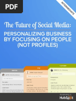 Future of Social Media Personalizing Business by Focusing On People Not Profiles