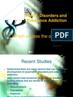 Psychiatric Disorders and Substance Addiction