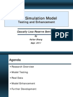 Loss Simulation Model Testing and Enhancement for Casualty Reserve Seminar