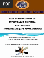 Aula de MIC_4!5!2013_Metodo e Metodologia_Conhecimento