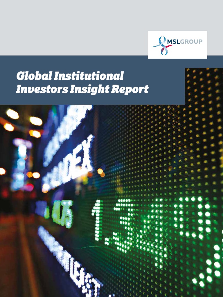 MSLGROUP Global Institutional Investors Insight Report 2014 | PDF ...