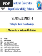 Yapı Analizi Ve 3 Eksenli Gerilme Durumları Malzemelerin Mekanik Özellikleri