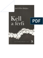 Jodi Ellen Malpas - Ez A Ferfi Trilogia 3 - Kell A Ferfi