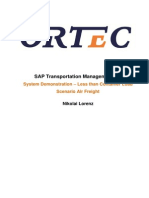 SAP Transportation Management 9.0: System Demonstration - Less Than Container Load Scenario Air Freight