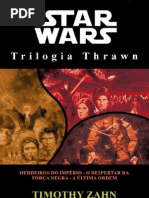 Star Wars - Trilogia Thrawn - Herdeiros Do Imperio - O Despertar Da Forca Negra - A Ultima Ordem - Timothy Zahn.pdf