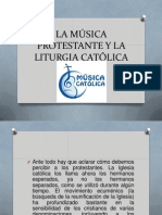 La Música Protestante y La Liturgia Católica